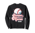Baseball Senior Mama 2026 Baseball Sweatshirt - Graphic Print Unisex - T-Shirt, Sweatshirt, Hoodie