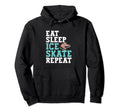 Eat Sleep Skate Repeat Figure Ice Skate Hoodie - Fun Novelty Design Unisex - T-Shirt, Sweatshirt, Hoodie