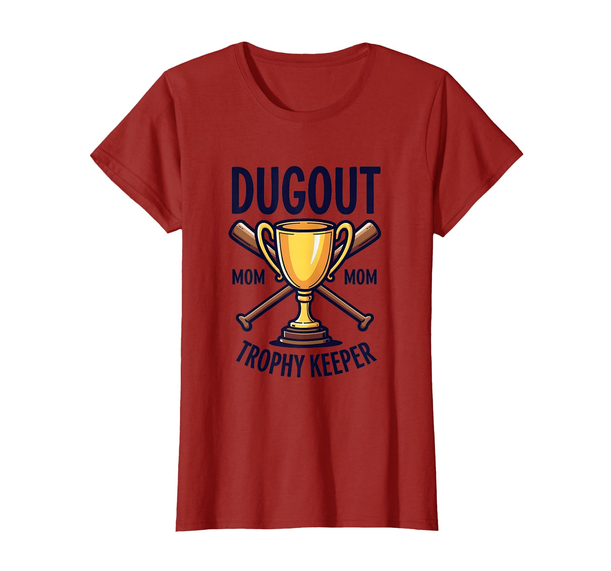 Dugout Mom Trophy Keeper Baseball T-Shirt - Minimalist Print Unisex - T-Shirt, Sweatshirt, Hoodie