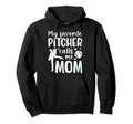 My Favorite Baseball Pitcher Mom Hoodie - Fun Novelty Design for Adults - T-Shirt, Sweatshirt, Hoodie