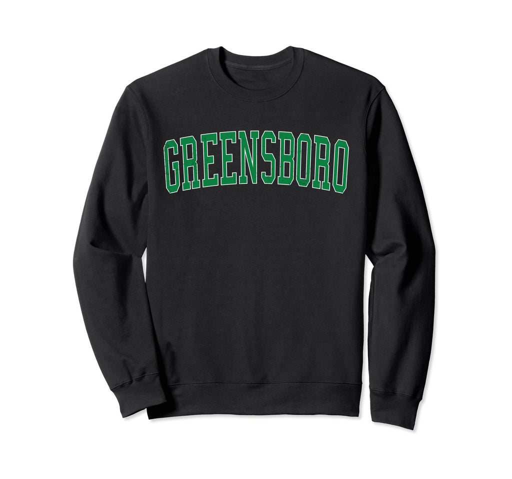 Greensboro Nc Distressed Green Sweatshirt - Trendy Graphic Men Women - T-Shirt, Sweatshirt, Hoodie