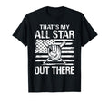 Thats My All Star Out There Baseball T-Shirt - Streetwear Style Unisex - T-Shirt, Sweatshirt, Hoodie