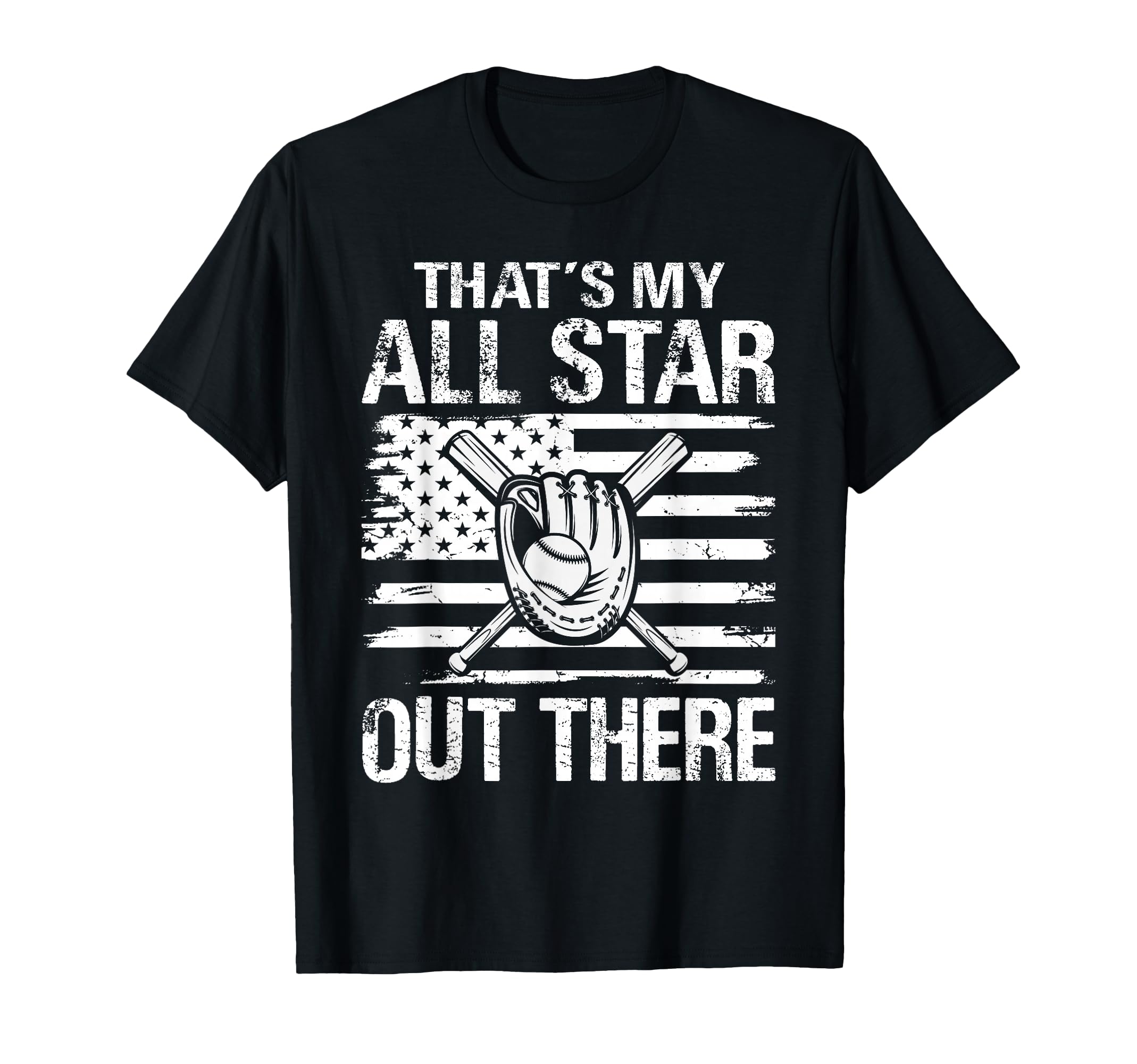 Thats My All Star Out There Baseball T-Shirt - Streetwear Style Unisex - T-Shirt, Sweatshirt, Hoodie