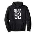 Number 92 Mama Biggest Fan Spirit Wear Hoodie - Custom Art Print Unisex - T-Shirt, Sweatshirt, Hoodie