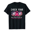 Check Your Boobs Breast Cancer T-Shirt - Aesthetic Graphic Men Women - T-Shirt, Sweatshirt, Hoodie