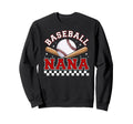 Baseball Nana Baseball Player Nana Sweatshirt - Fun Novelty Design Unisex - T-Shirt, Sweatshirt, Hoodie