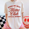Doing My Best Moms Club - Adult & Kids T-Shirts, Sweatshirts & Hoodies apparel design preview 1