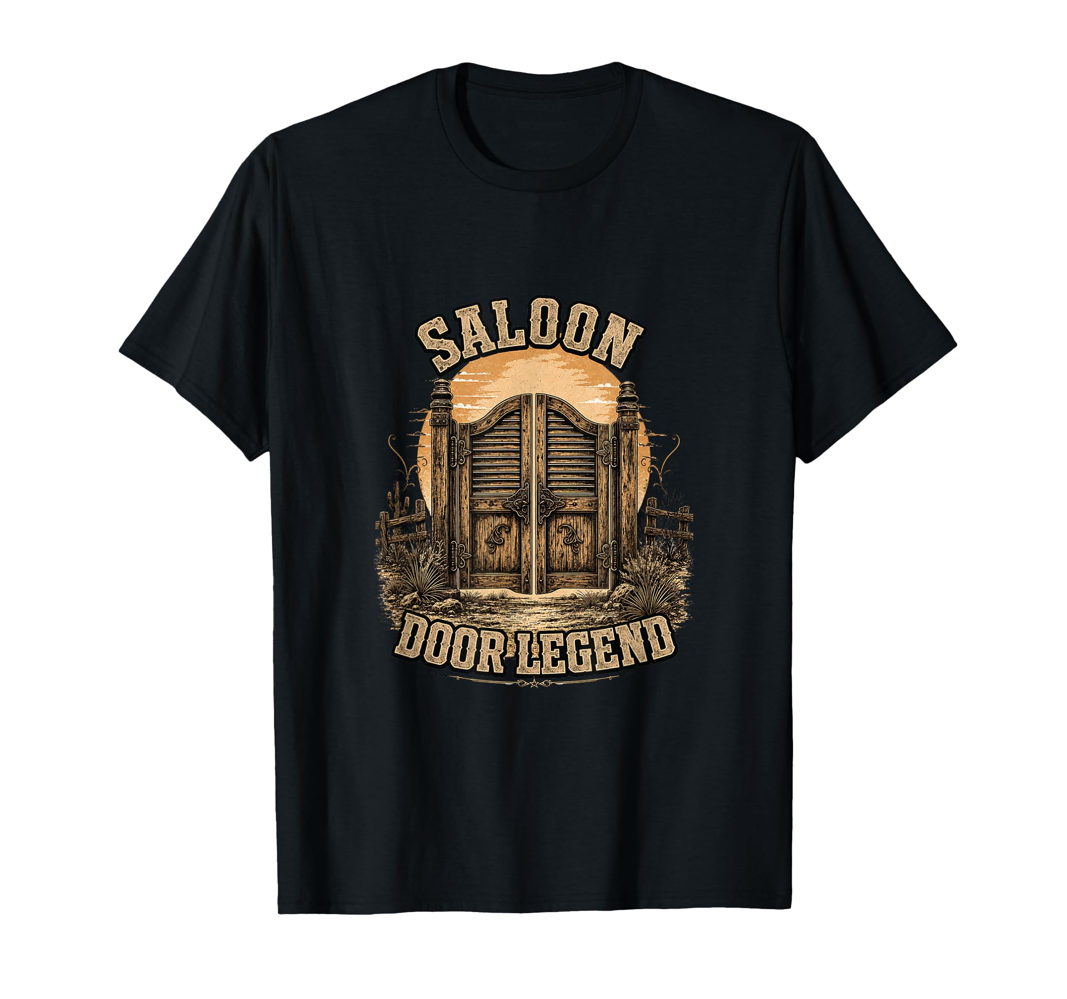 Saloon Door Legend Western Cowboy T-Shirt - Casual Everyday Wear Unisex - T-Shirt, Sweatshirt, Hoodie
