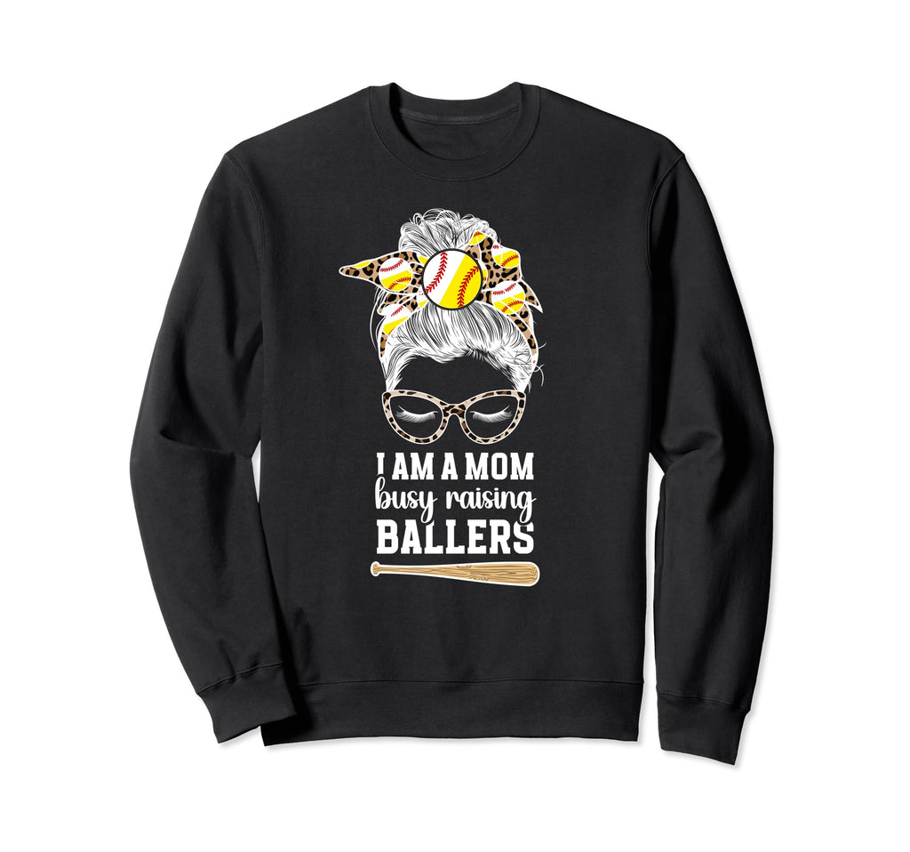 I Am Mom Busy Raisng Ballers Sweatshirt - Aesthetic Graphic Unisex - T-Shirt, Sweatshirt, Hoodie