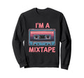 Im Mixtape Cassette Sweatshirt - Graphic Print Men Women - T-Shirt, Sweatshirt, Hoodie
