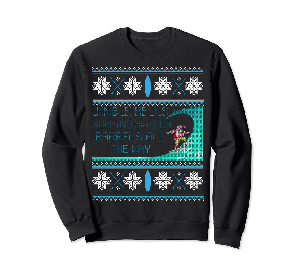 Surf Surfing Surfer Ugly Sweatshirt - Casual Everyday Wear Men Women - T-Shirt, Sweatshirt, Hoodie