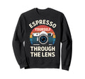 Photographer Espresso Yourself Sweatshirt - Custom Art Print for Adults - T-Shirt, Sweatshirt, Hoodie