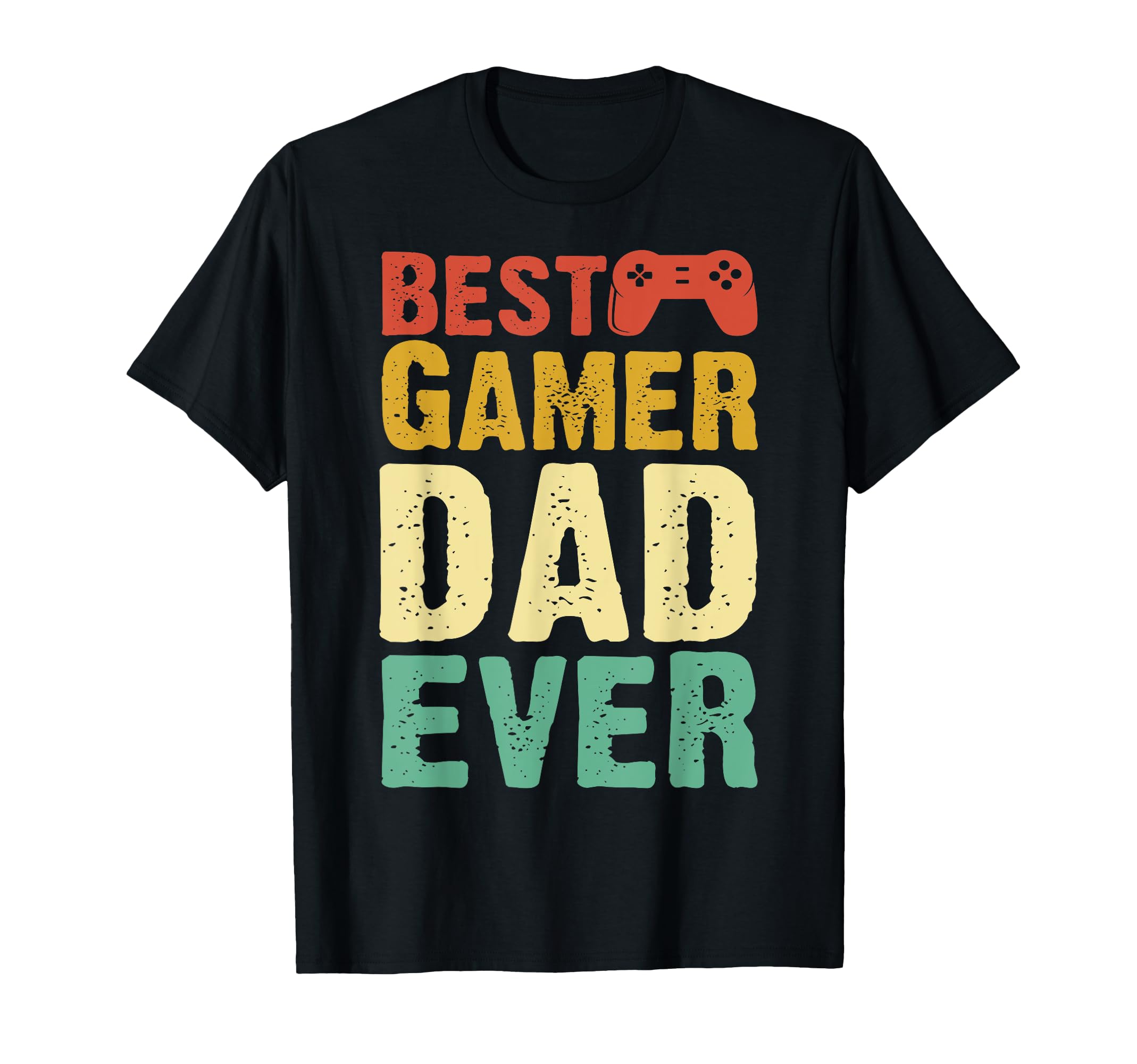 Best Gamer Dad Ever Fathers Day Funny T-Shirt - Custom Art Print Unisex - T-Shirt, Sweatshirt, Hoodie