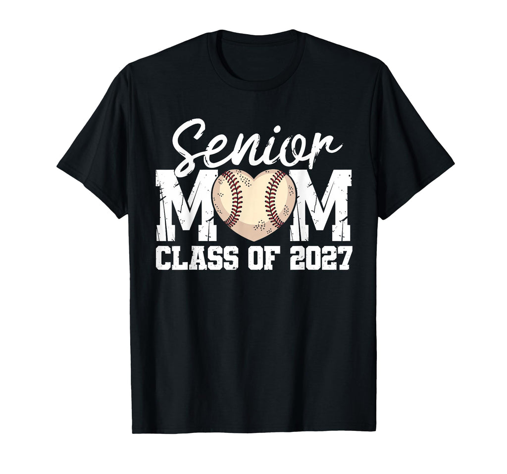 Baseball Senior Mom Class 2027 Graduate T-Shirt - Aesthetic Graphic Unisex - T-Shirt, Sweatshirt, Hoodie