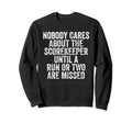 Funny Baseball Lovers Scorekeeper Sweatshirt - Aesthetic Graphic Men Women - T-Shirt, Sweatshirt, Hoodie