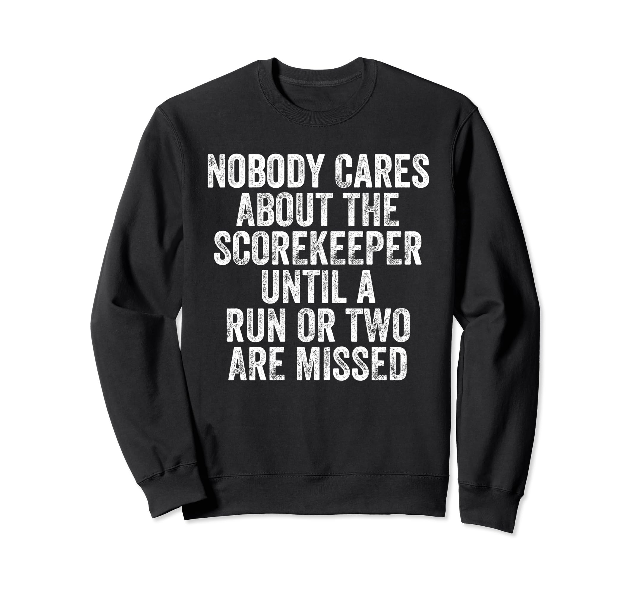 Funny Baseball Lovers Scorekeeper Sweatshirt - Aesthetic Graphic Men Women - T-Shirt, Sweatshirt, Hoodie