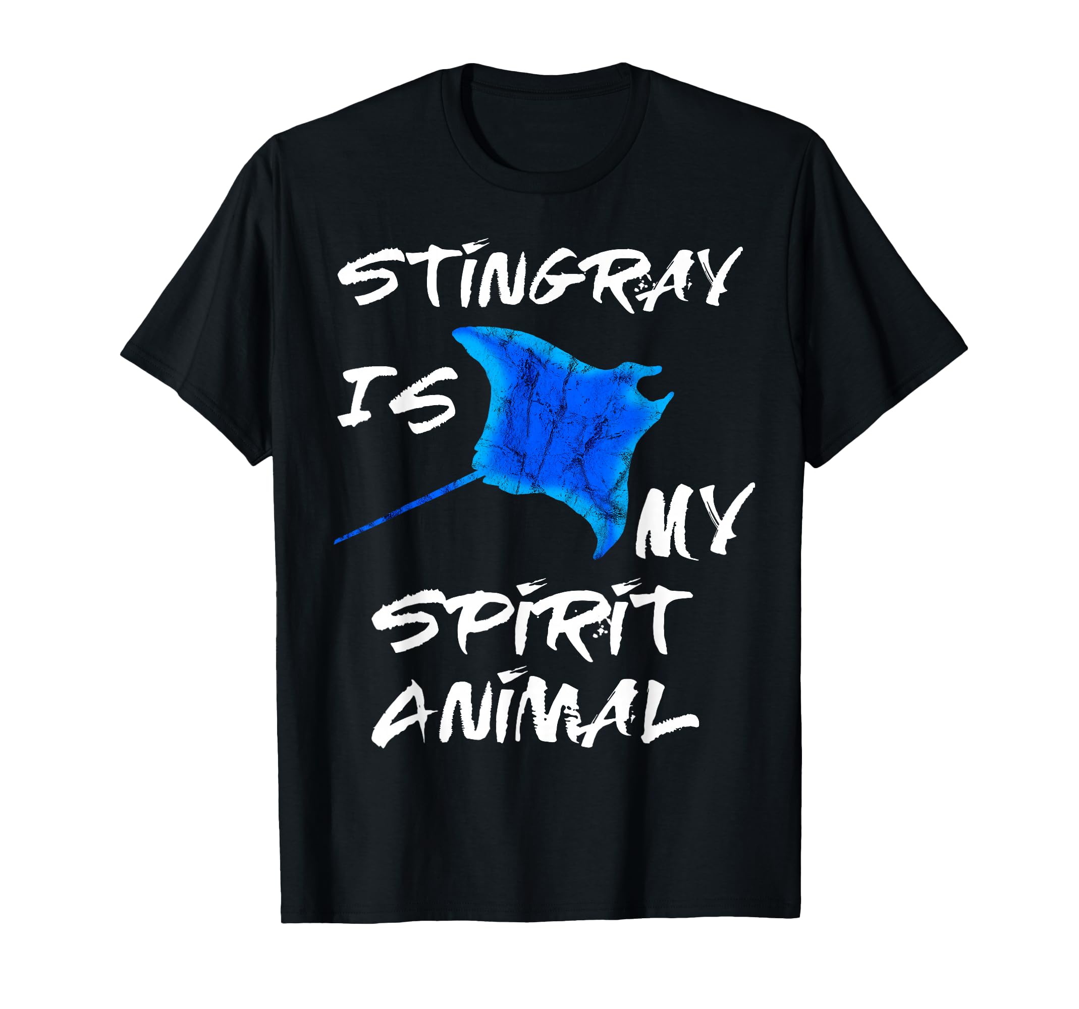 Stingray Is My Spirit Animal Manta T-Shirt - Streetwear Style for Adults - T-Shirt, Sweatshirt, Hoodie