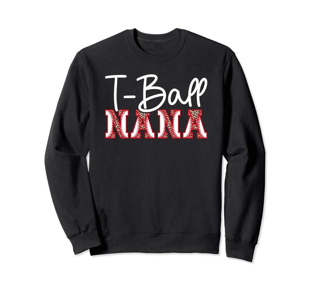 T Ball Nana Leopard Baseball T Sweatshirt - Casual Everyday Wear Men Women - T-Shirt, Sweatshirt, Hoodie
