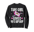 Love 90S Hip Hop Gangster Rap Old Sweatshirt - Minimalist Print Men Women - T-Shirt, Sweatshirt, Hoodie