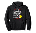 My Favorite Ballers Call Me Mom Softball Hoodie - Unique Graphic Unisex - T-Shirt, Sweatshirt, Hoodie