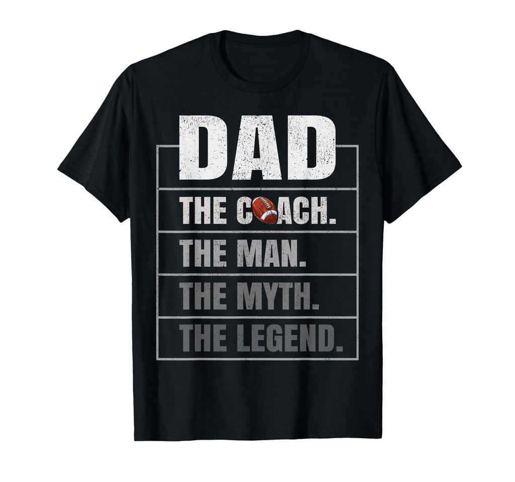 Flag Football Coach Dad Myth T-Shirt - Casual Everyday Wear Men Women - T-Shirt, Sweatshirt, Hoodie