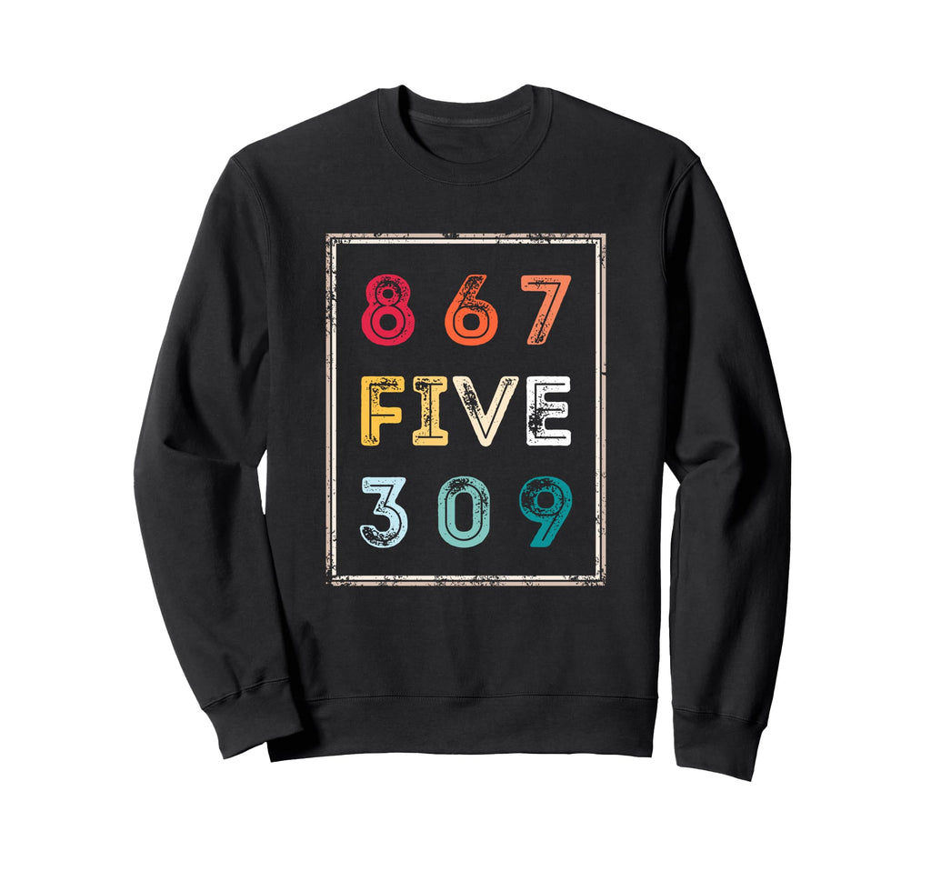 8675309 Nostalgic And Funny 80S 90S Sweatshirt - Graphic Print for Adults - T-Shirt, Sweatshirt, Hoodie