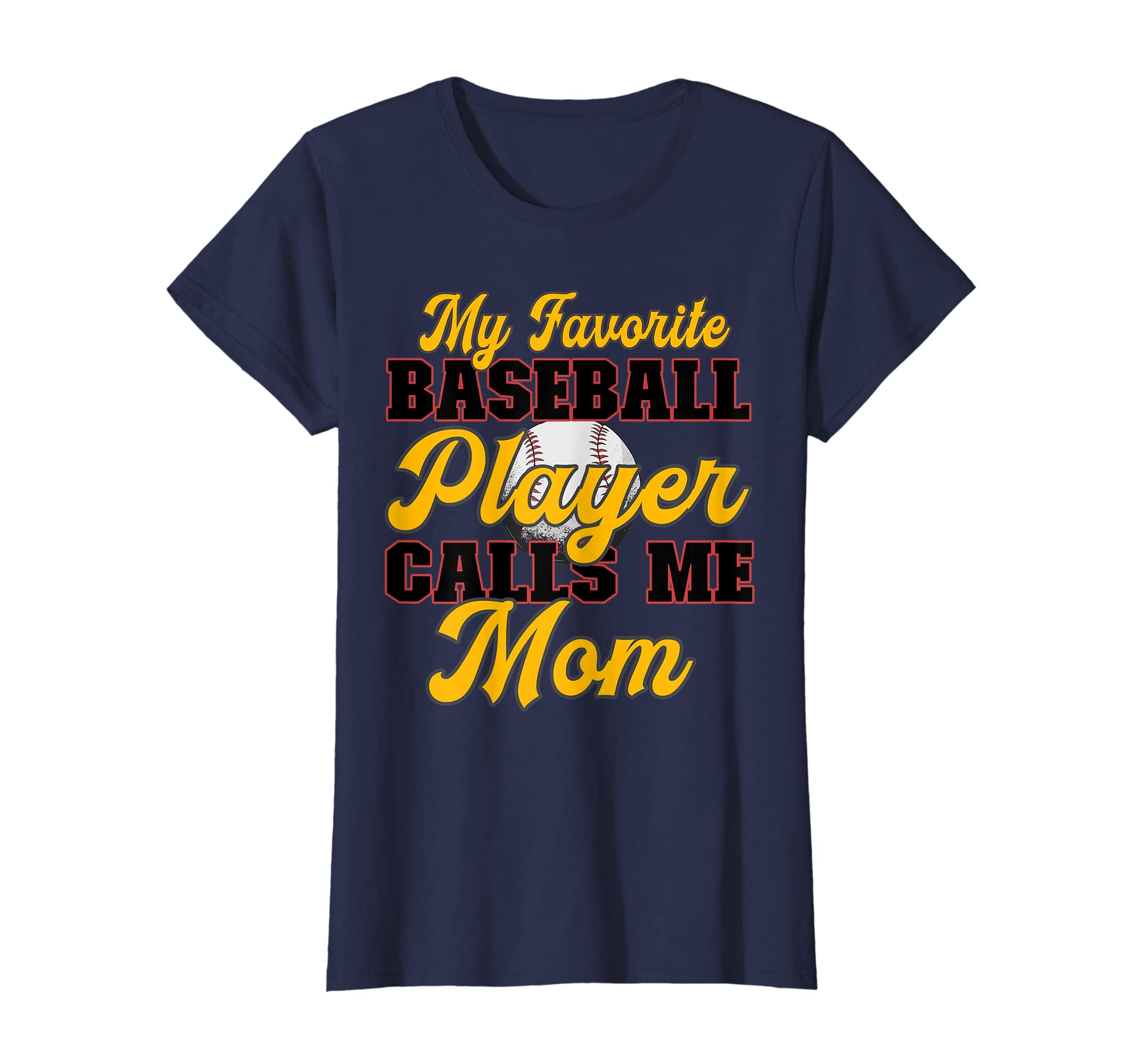 Womens Baseball Mother My Favorite T-Shirt - Aesthetic Graphic for Adults - T-Shirt, Sweatshirt, Hoodie
