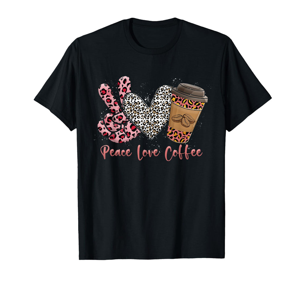 Leopard Peace Love Coffee Leopard T-Shirt - Aesthetic Graphic for Adults - T-Shirt, Sweatshirt, Hoodie