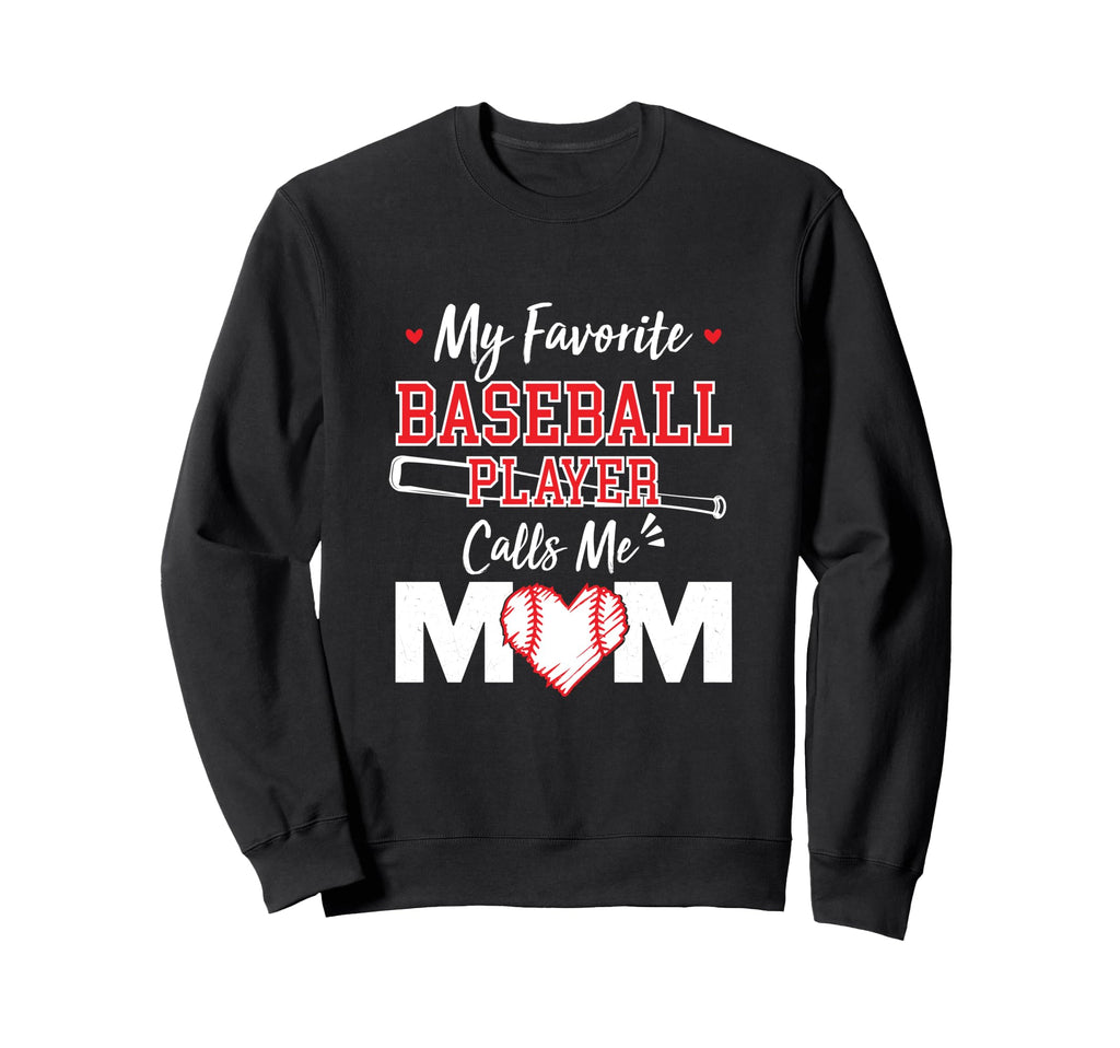 I Play But My Mama Dont Baseball Sweatshirt - Graphic Print Men Women - T-Shirt, Sweatshirt, Hoodie
