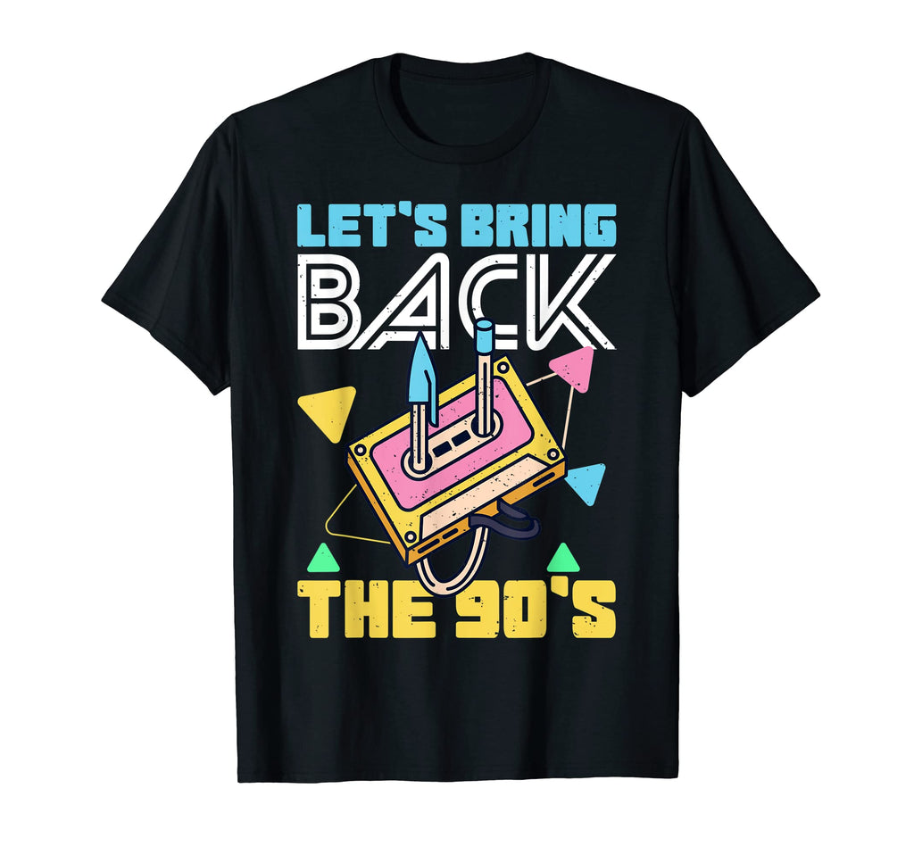 Bring Back 90S Nineties Party Cassette T-Shirt - Trendy Graphic for Adults - T-Shirt, Sweatshirt, Hoodie