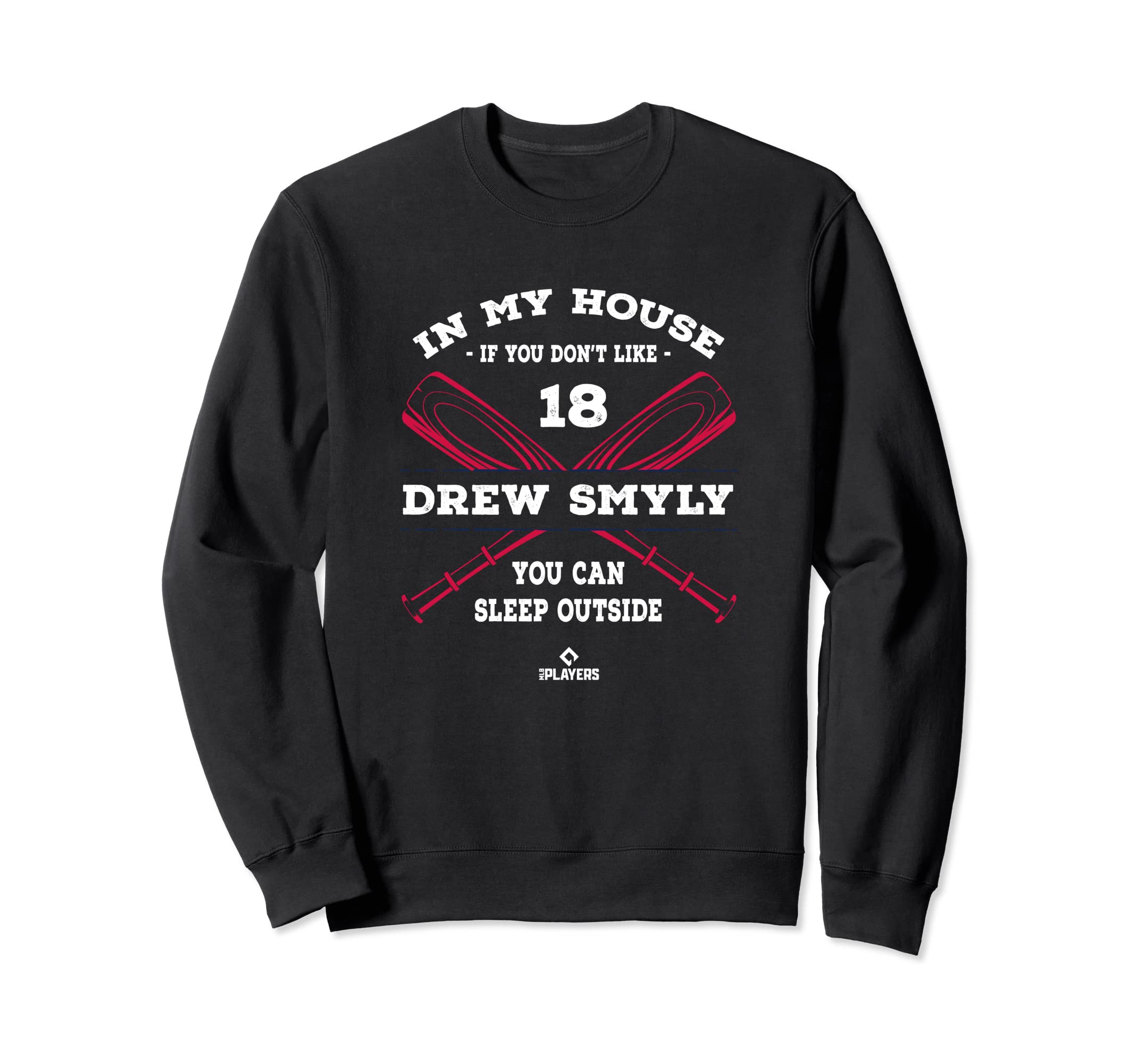 My House Drew Smyly Baseball Player Sweatshirt - Unique Graphic Men Women - T-Shirt, Sweatshirt, Hoodie