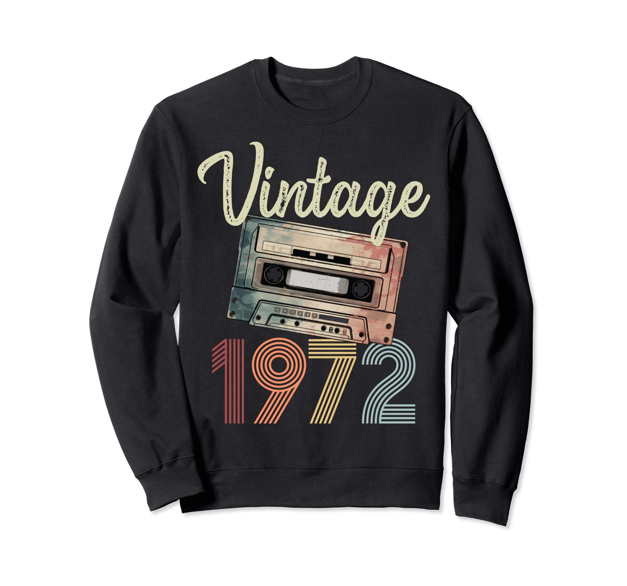 1972 Cassette Tape 52Nd Birthday Sweatshirt - Streetwear Style Men Women - T-Shirt, Sweatshirt, Hoodie