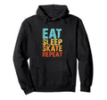 Eat Sleep Skate Repeat Roller Skate Ice Hoodie - Unique Graphic for Adults - T-Shirt, Sweatshirt, Hoodie