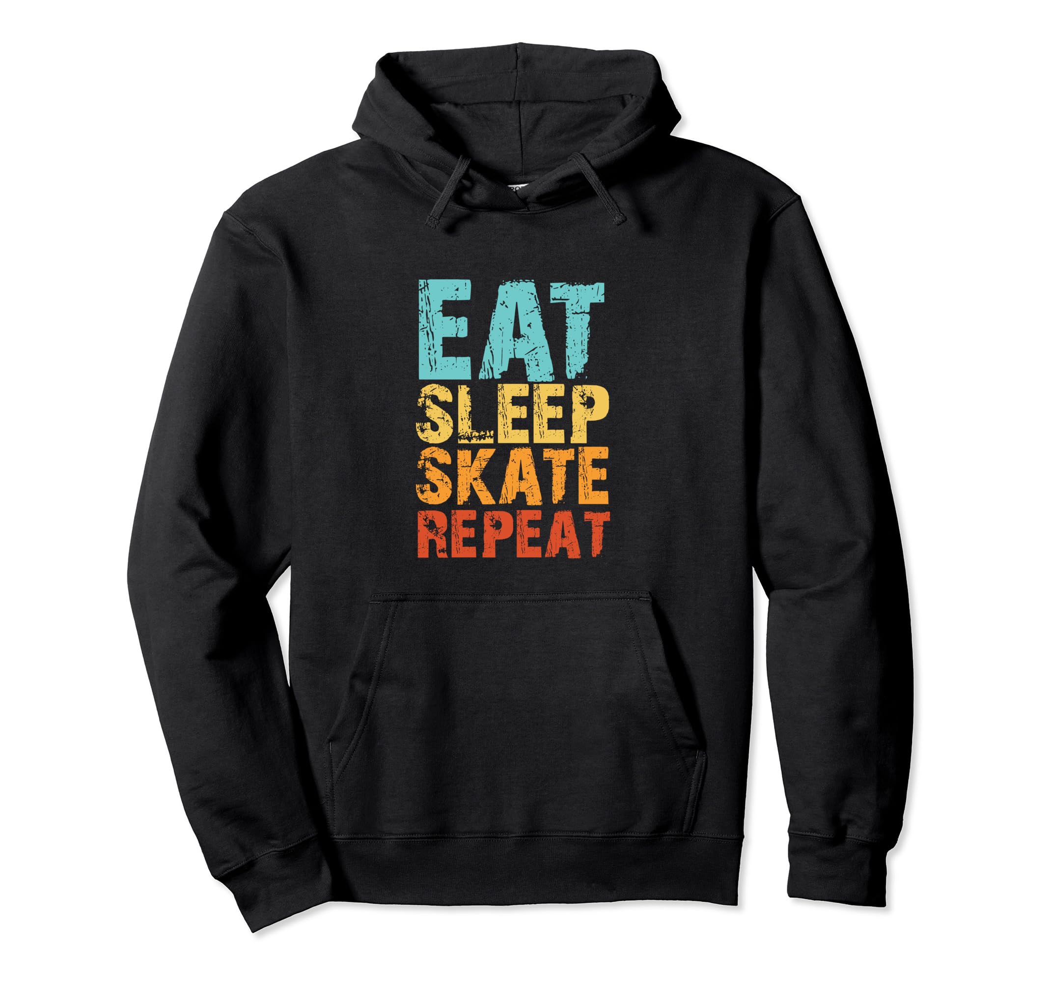 Eat Sleep Skate Repeat Roller Skate Ice Hoodie - Unique Graphic for Adults - T-Shirt, Sweatshirt, Hoodie