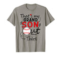 Thats My Grandson Out There Baseball T-Shirt - Unique Graphic for Adults - T-Shirt, Sweatshirt, Hoodie