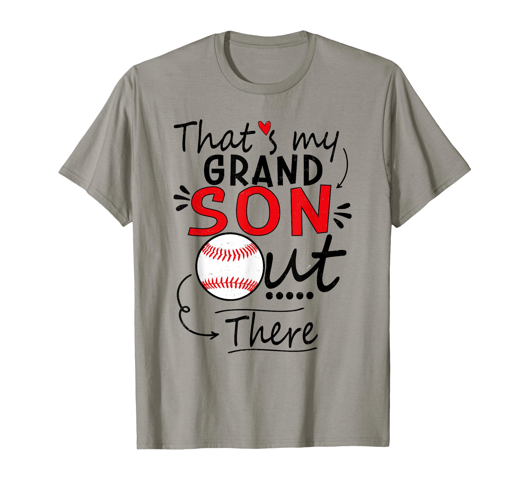 Thats My Grandson Out There Baseball T-Shirt - Unique Graphic for Adults - T-Shirt, Sweatshirt, Hoodie