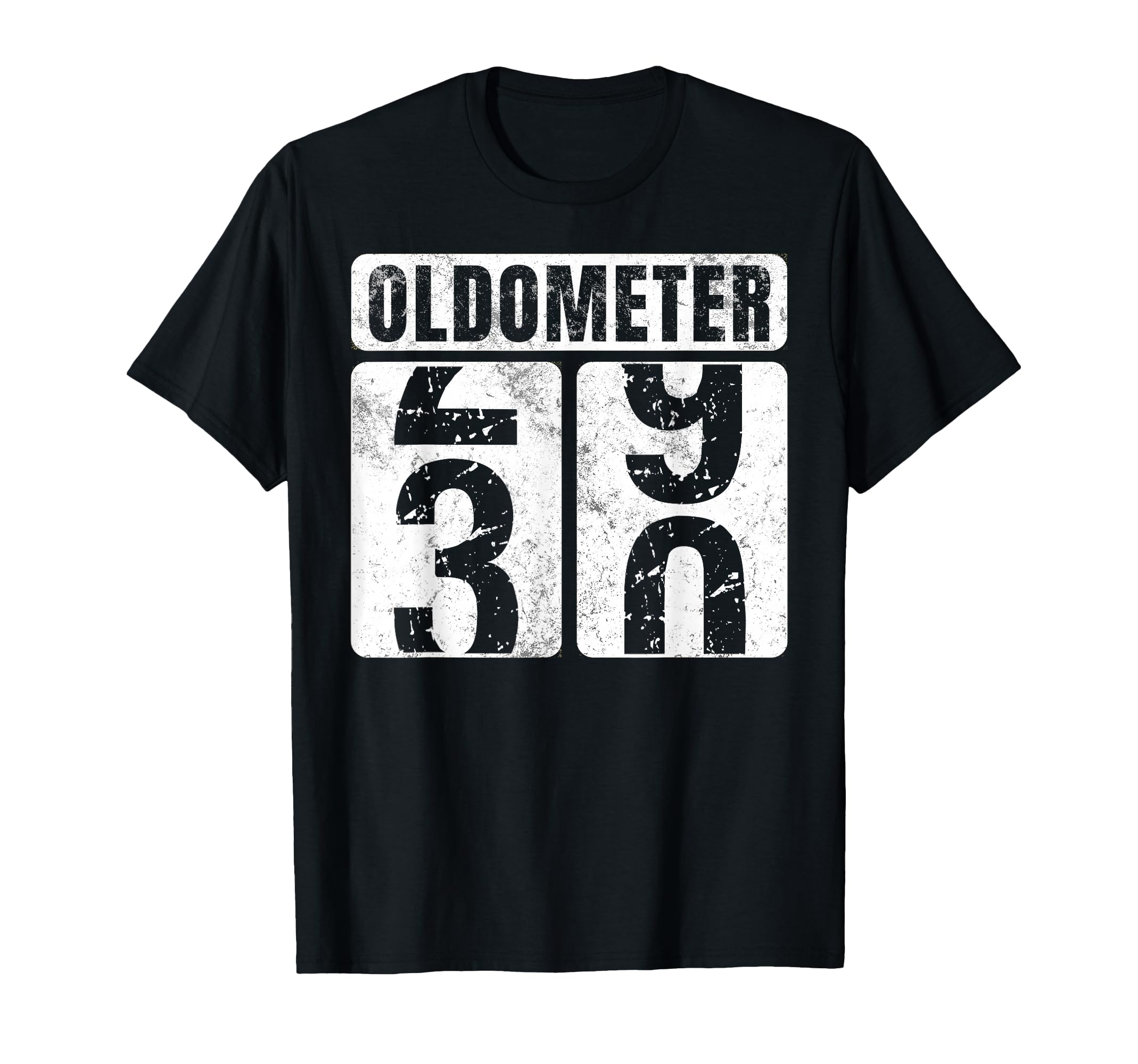 Oldometer 30 Funny 30Th Birthday Gift T-Shirt - Minimalist Print Men Women - T-Shirt, Sweatshirt, Hoodie