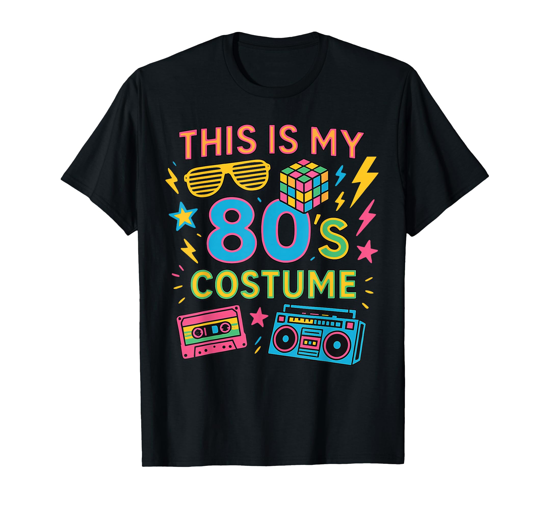 This Is My 80S Costume 80S Party T-Shirt - Casual Everyday Wear Men Women - T-Shirt, Sweatshirt, Hoodie
