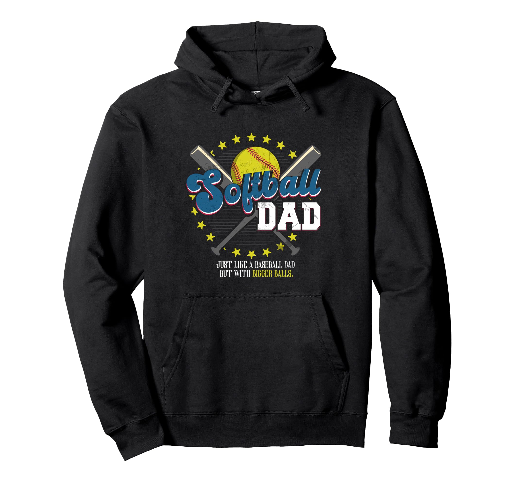 Softball Dad Balls Softball Dad Bigger Hoodie - Graphic Print Men Women - T-Shirt, Sweatshirt, Hoodie