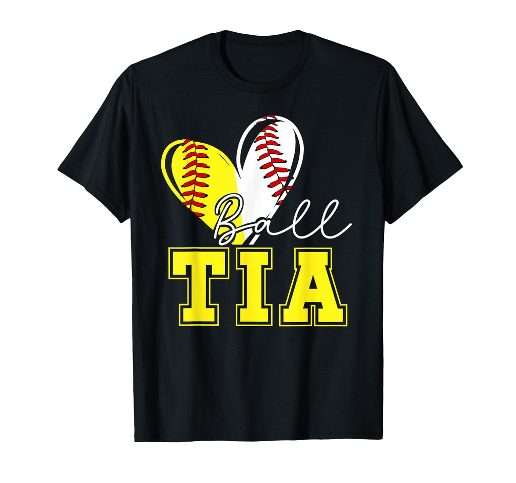 Ball Tia Heart Softball Baseball Tia Aunt T-Shirt - Novelty Apparel Unisex - T-Shirt, Sweatshirt, Hoodie