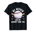 My Nephew Baseball Uncle T-Shirt - Casual Everyday Wear for Adults - T-Shirt, Sweatshirt, Hoodie