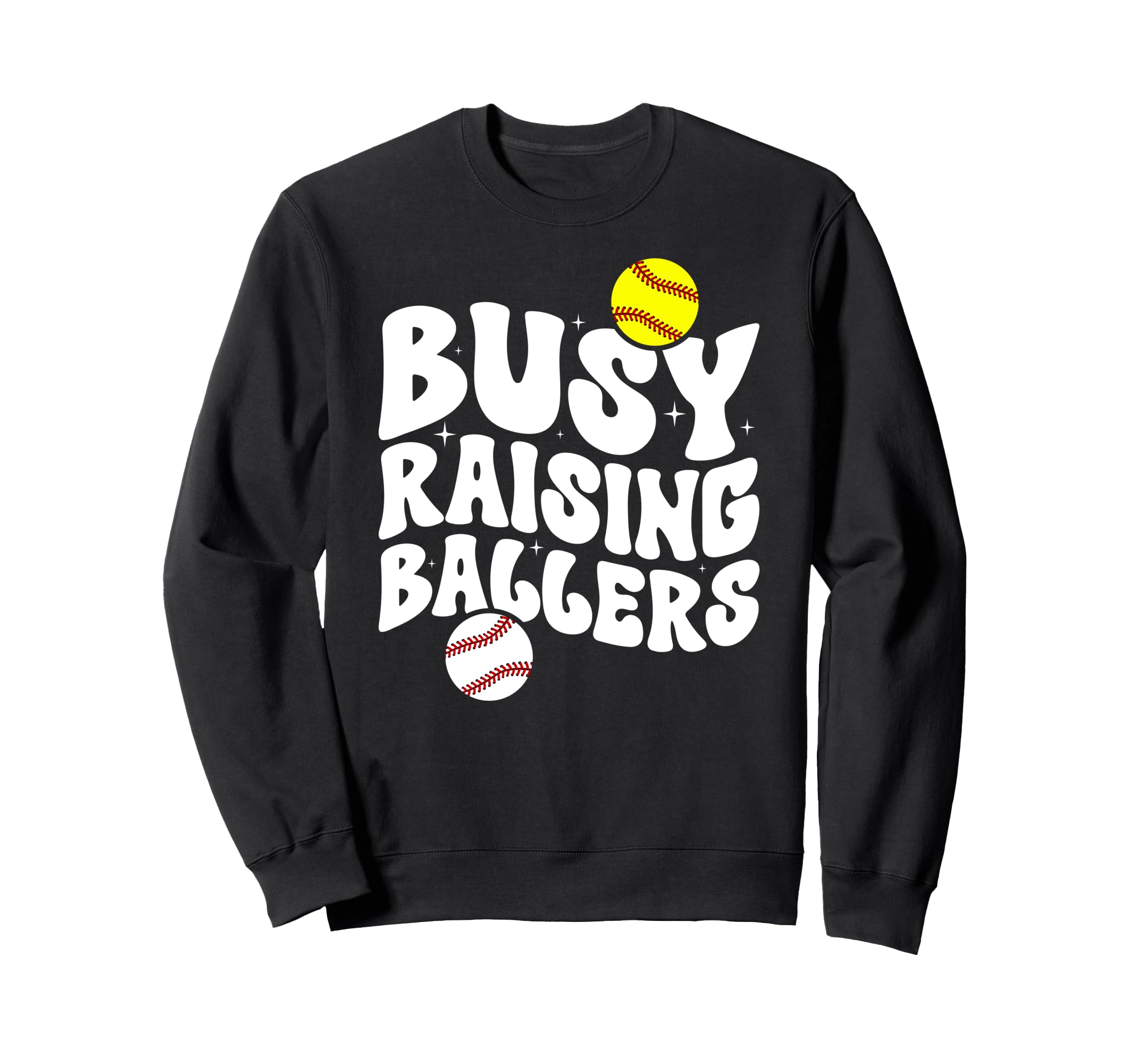 Busy Raising Ballers Softball Sweatshirt - Aesthetic Graphic Men Women - T-Shirt, Sweatshirt, Hoodie