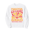 Forever Chasing Sunsets North Shore Sweatshirt - Unique Graphic Unisex - T-Shirt, Sweatshirt, Hoodie