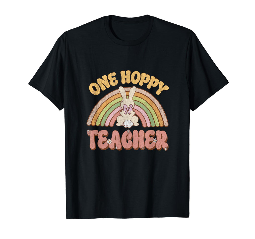One Hoppy Teacher Bunny Easter Teacher T-Shirt - Graphic Print for Adults - T-Shirt, Sweatshirt, Hoodie