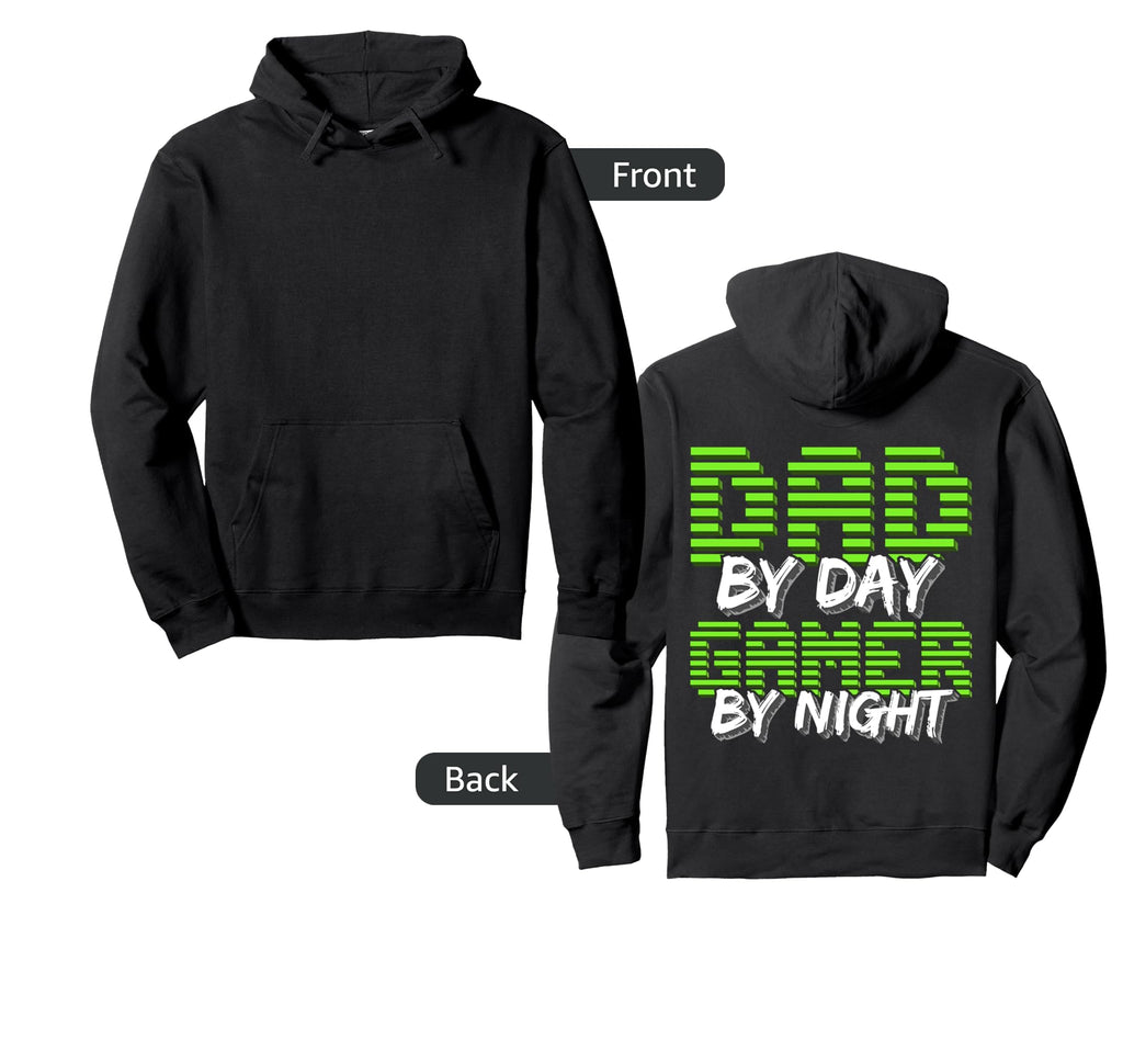 Dad Day Gamer Night Fathers Day Hoodie - Casual Everyday Wear Men Women - T-Shirt, Sweatshirt, Hoodie
