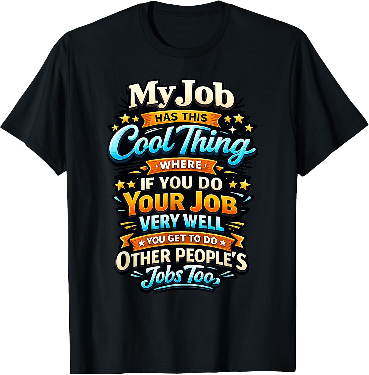 Funny Work Humor Sarcastic Office Job Apparel - Adult & Kids T-Shirts, Sweatshirts & Hoodies apparel design preview 1