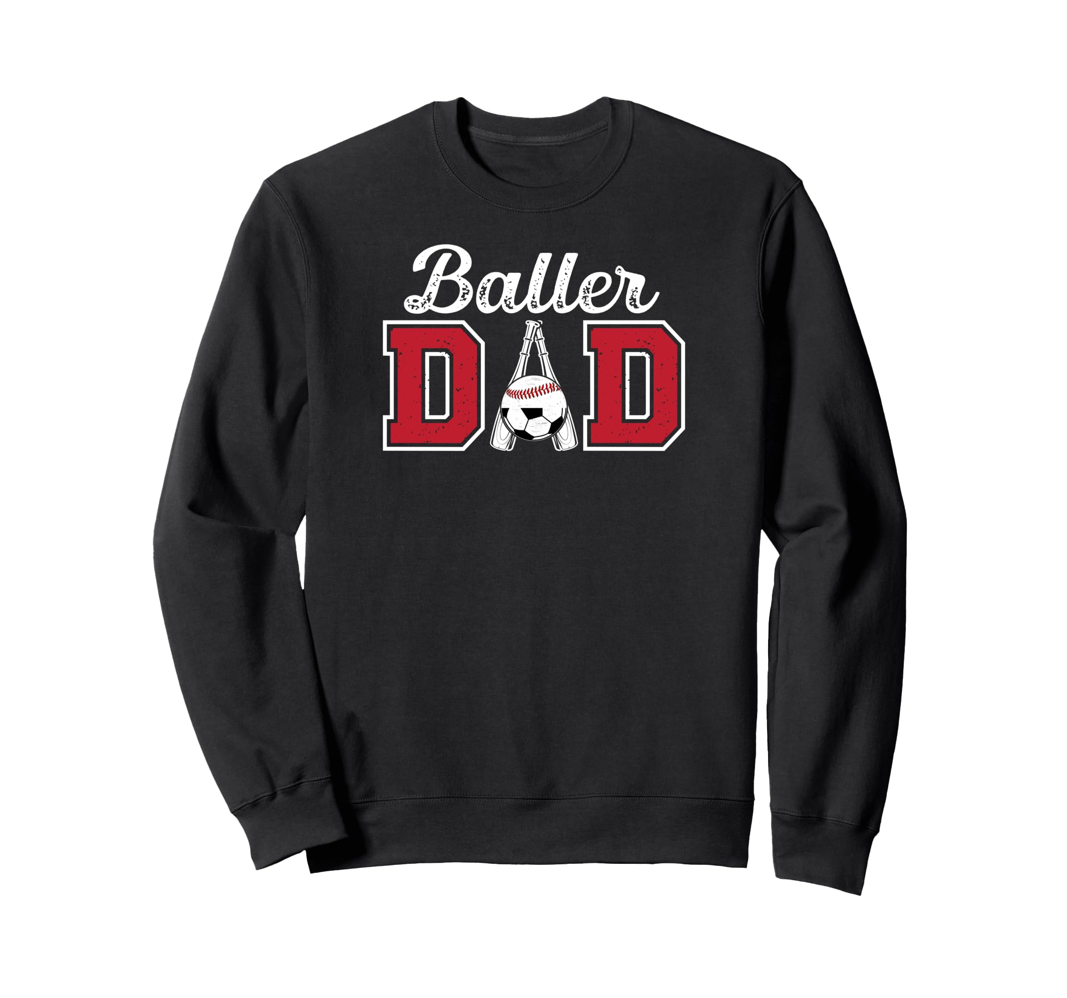 Baller Dad Proud Baseball Sweatshirt - Fun Novelty Design for Adults - T-Shirt, Sweatshirt, Hoodie