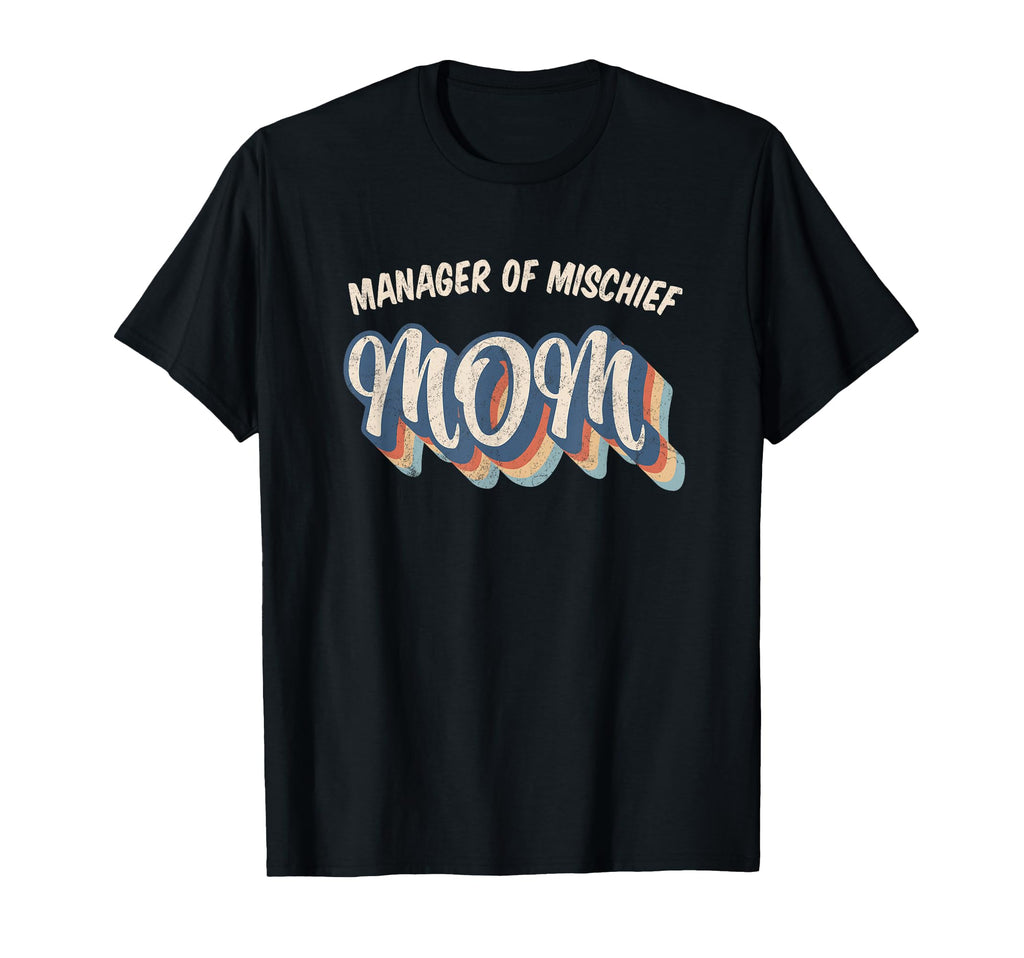 Mom Manager Mischief Funny Rainbow T-Shirt - Aesthetic Graphic for Adults - T-Shirt, Sweatshirt, Hoodie