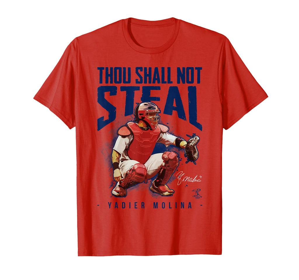 Yadier Molina Thou Shall Not Steal T-Shirt - Aesthetic Graphic Unisex - T-Shirt, Sweatshirt, Hoodie