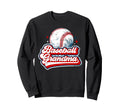 Baseball Grandma Baseball Sweatshirt - Fun Novelty Design for Adults - T-Shirt, Sweatshirt, Hoodie